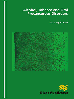 cover image of Alcohol, Tobacco and Oral Precancerous Disorders